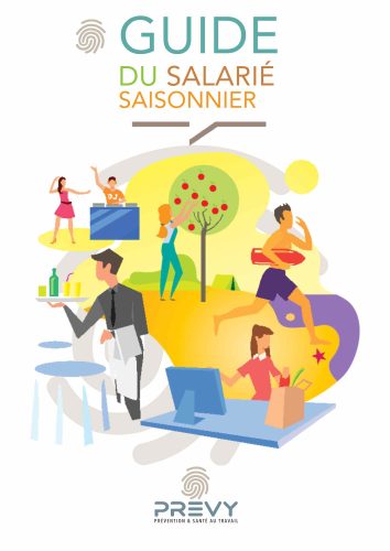 guide saisonnier - - DEPLIANT - Guide Salarié Saisonnier - Les risques professionnels - PREVY Prévention & Santé au Travail