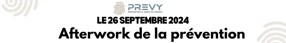 Afterwork de la prévention PREVY 1 Bandeau newsletter mailing 4 - - Afterwork de la prévention PREVY - PREVY Prévention & Santé au Travail