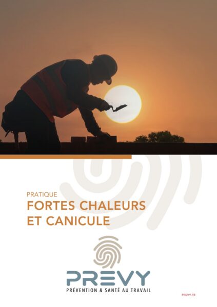 Livret A5 Canicule et vagues de chaleur - prevy - Livret PREVY - Fortes chaleurs et canicule, les bons conseils - PREVY Prévention & Santé au Travail