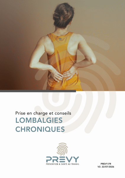 Livret PREVY Lombalgies Chroniques - - Livret PREVY - Lombalgie chronique - PREVY Prévention & Santé au Travail