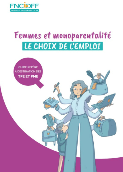 Rapport annuel dactivite 2022.pdf - - Livret - Femmes et monoparentalité - Le choix de l'emploi - PREVY Prévention & Santé au Travail