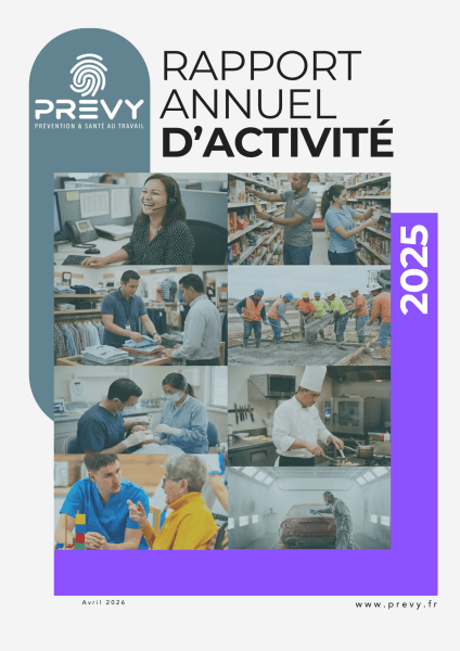Rapport dactivite PREVY 2025 V2 - - Rapport annuel d'activité PREVY 2025 - PREVY Prévention & Santé au Travail